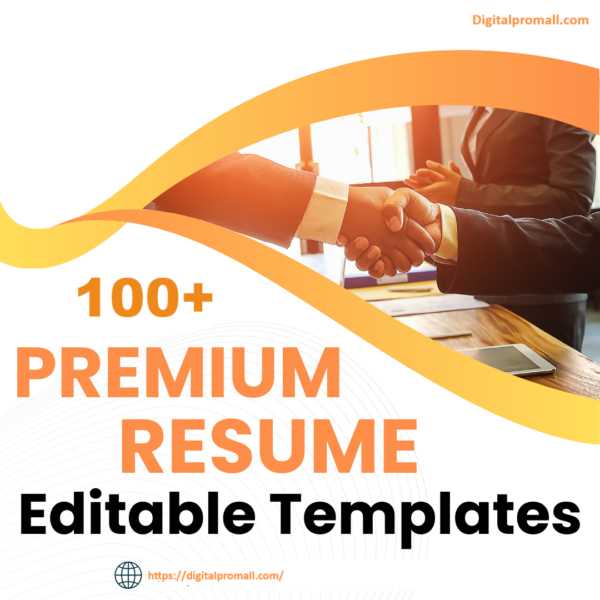 100+ Premium Resume Editable Templates