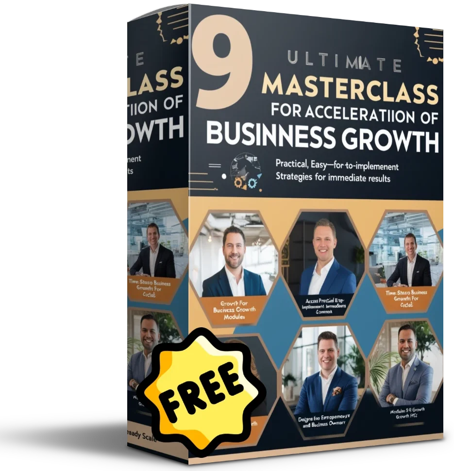 9 Ultimate Masterclass for acceleration of Business Growth